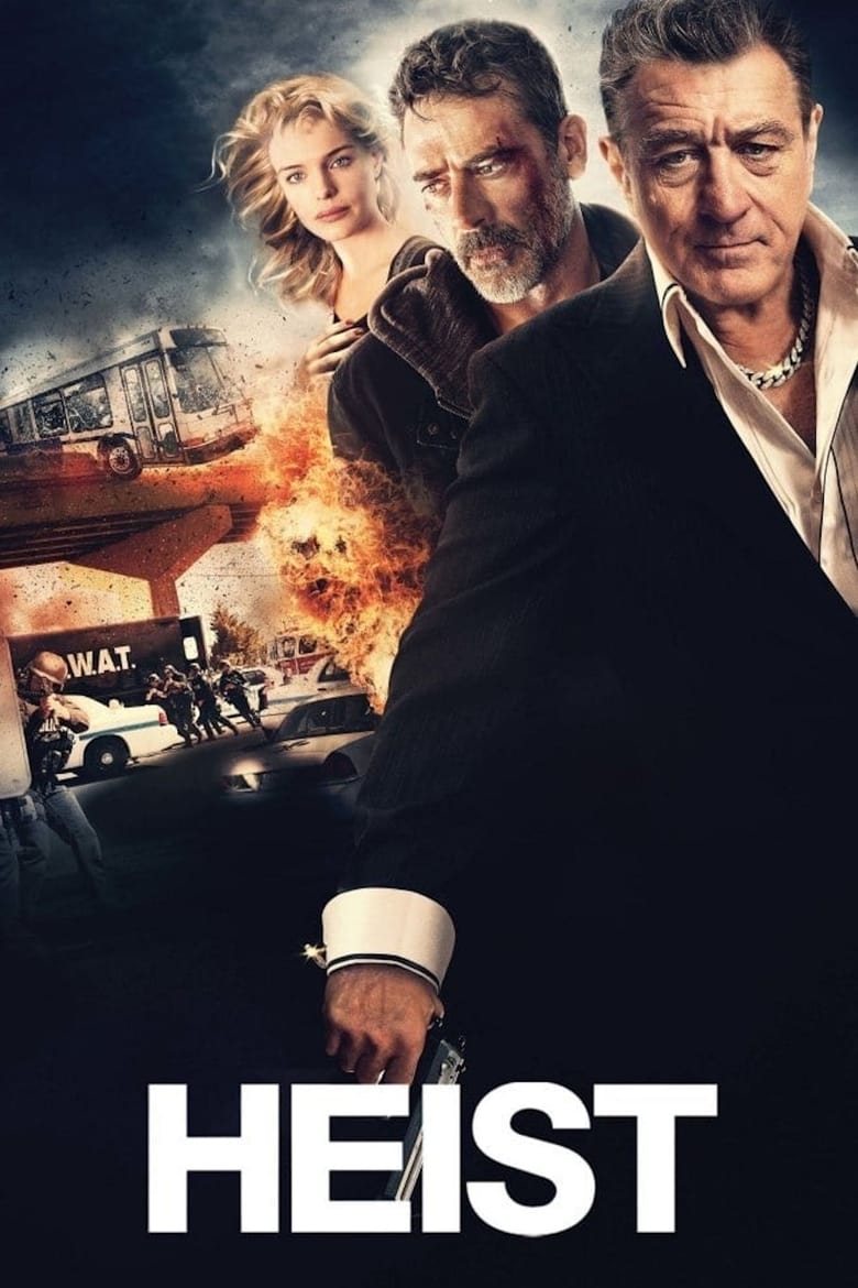 ពាលស៊ីពាល – Heist (2015)