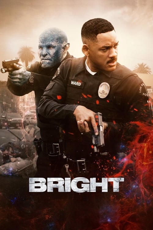 ភ្នាក់ងារកំពូលមេឃ – Bright (2017)